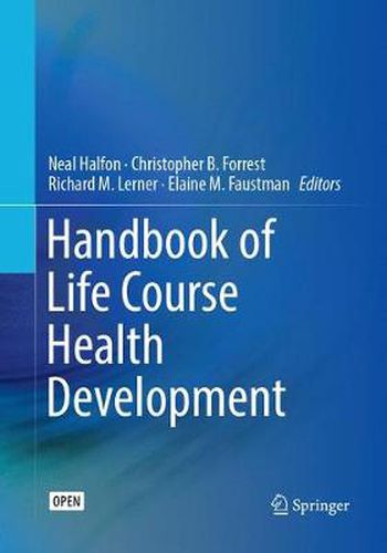 Handbook of Life Course Health Development