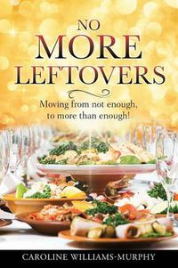Cover image for No More Leftovers