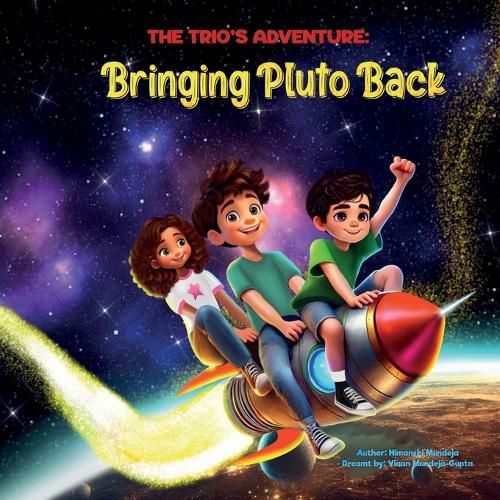 Cover image for The Trio's Adventure: Bringing Pluto Back