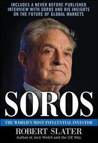 Cover image for Soros: The Life, Ideas, and Impact of the World's Most Influential Investor