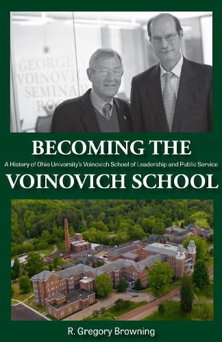 Cover image for Becoming the Voinovich School
