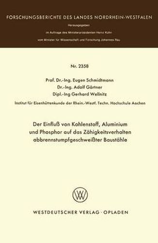 Cover image for Der Einfluss Von Kohlenstoff, Aluminium Und Phosphor Auf Das Zahigkeitsverhalten Abbrennstumpfgeschweisster Baustahle