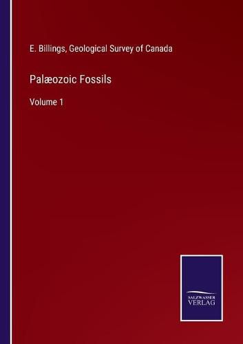 Cover image for Palaeozoic Fossils: Volume 1