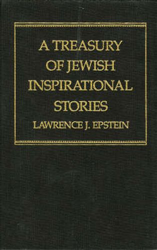 A Treasury of Jewish Inspirational Stories