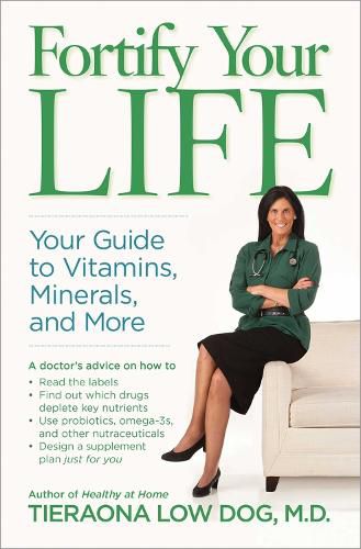 Cover image for Fortify Your Life: Your Guide to Vitamins, Minerals, and More