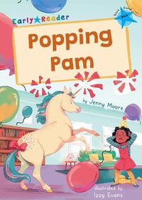 Cover image for Popping Pam: (Blue Early Reader)