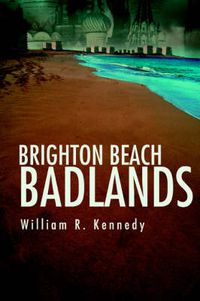 Cover image for Brighton Beach Badlands