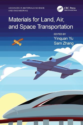 Cover image for Materials for Land, Air, and Space Transportation