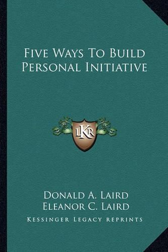 Cover image for Five Ways to Build Personal Initiative