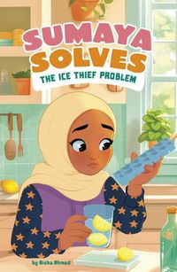 Cover image for Sumaya Solves the Ice Thief Problem