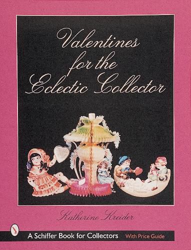 Valentines for the Eclectic Collection