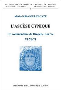 Cover image for L'Ascese Cynique: Un Commentaire de Diogene Laerce VI 70. 71