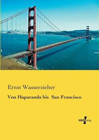 Cover image for Von Haparanda bis San Francisco