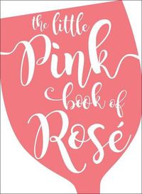 Cover image for The Little Pink Book of Rose