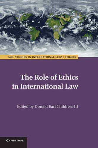 Cover image for The Role of Ethics in International Law