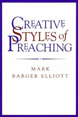 Cover image for Creative Styles of Preaching