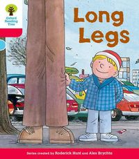 Cover image for Oxford Reading Tree: Level 4: Decode & Develop Long Legs