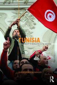 Cover image for Tunisia: From stability to revolution in the Maghreb