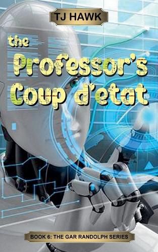 Cover image for The Professor's Coup d'etat