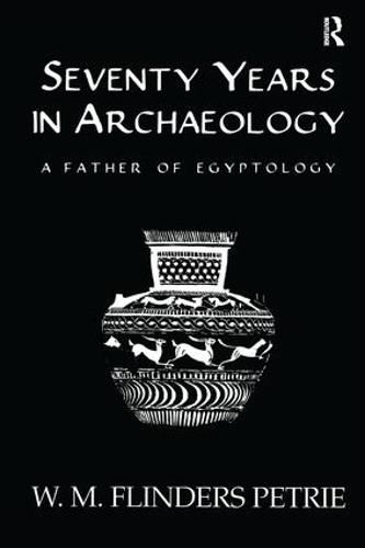 Cover image for Seventy Years In Archaeology