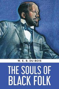 Cover image for The Souls of Black Folk