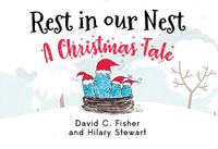 Cover image for Rest in our Nest: A Christmas Tale