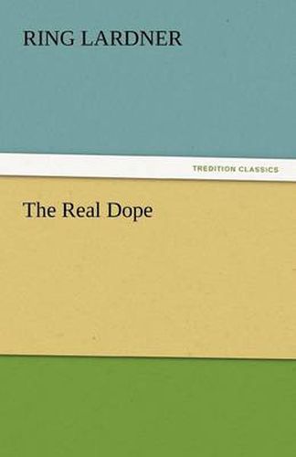 Cover image for The Real Dope