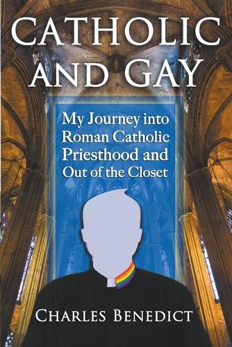 Cover image for Catholic and Gay