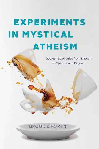 Cover image for Experiments in Mystical Atheism