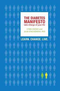 Cover image for The Diabetes Manifesto: Take Charge of Your Life