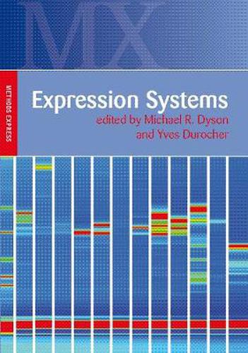 Cover image for Expression Systems: Methods Express