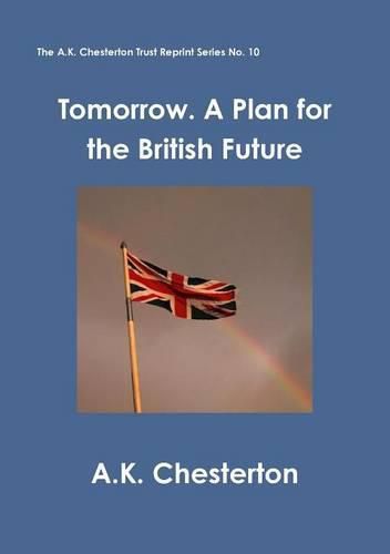 Cover image for Tomorrow. A Plan for the British Future