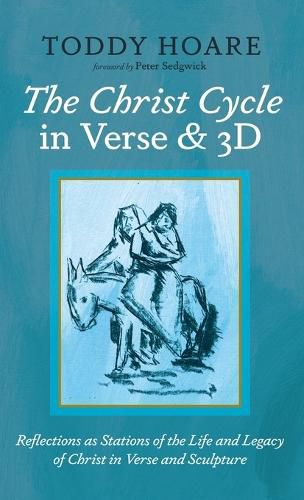 Cover image for The Christ Cycle in Verse and 3D