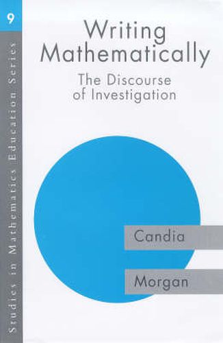 Cover image for Writing Mathematically: The Discourse of 'Investigation