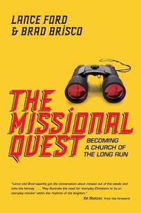 Cover image for The Missional Quest - Becoming a Church of the Long Run