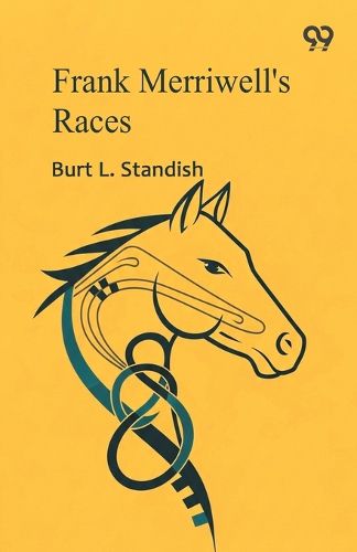 Cover image for Frank Merriwell's Races (Edition1)