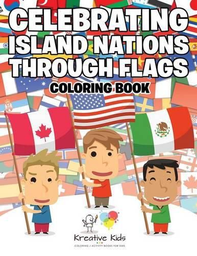 Celebrating Island Nations Through Flags Coloring Book