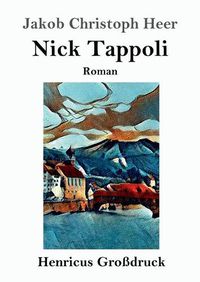 Cover image for Nick Tappoli (Grossdruck): Roman