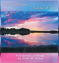 Cover image for Colors of Feelings...Feelings of Color