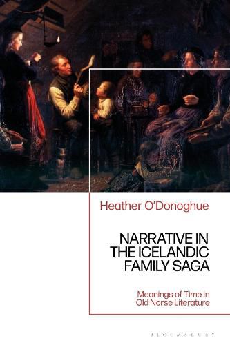 Cover image for Narrative in the Icelandic Family Saga: Meanings of Time in Old Norse Literature