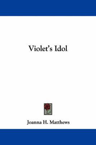 Cover image for Violet's Idol