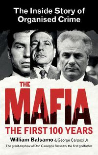 Cover image for The Mafia: The Inside Story of Organised Crime