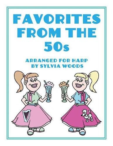 Cover image for Favorites from the '50s: Arranged for Harp Spiral Bound