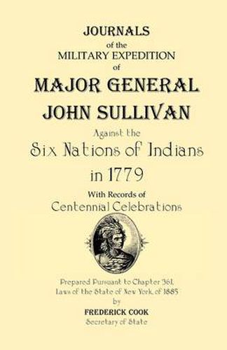 Cover image for Journals of the Military Expedition of Major General John Sullivan Against the Six Nations of Indians in 1779