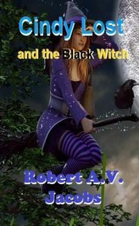 Cover image for Cindy Lost and the Black Witch