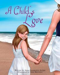 Cover image for A Child's Love