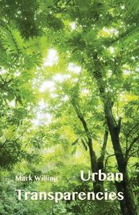 Cover image for Urban Transparencies