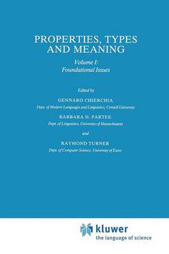 Cover image for Properties, Types and Meaning: Volume I: Foundational Issues