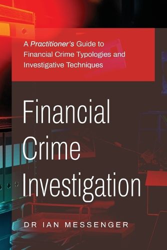 Cover image for Financial Crime Investigation