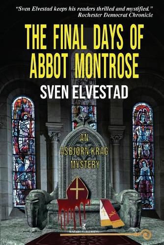 Cover image for The Final Days of Abbot Montrose: An Asbjorn Krag Mystery